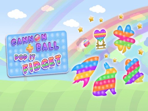 Cannon Ball & Pop It Fidget Game